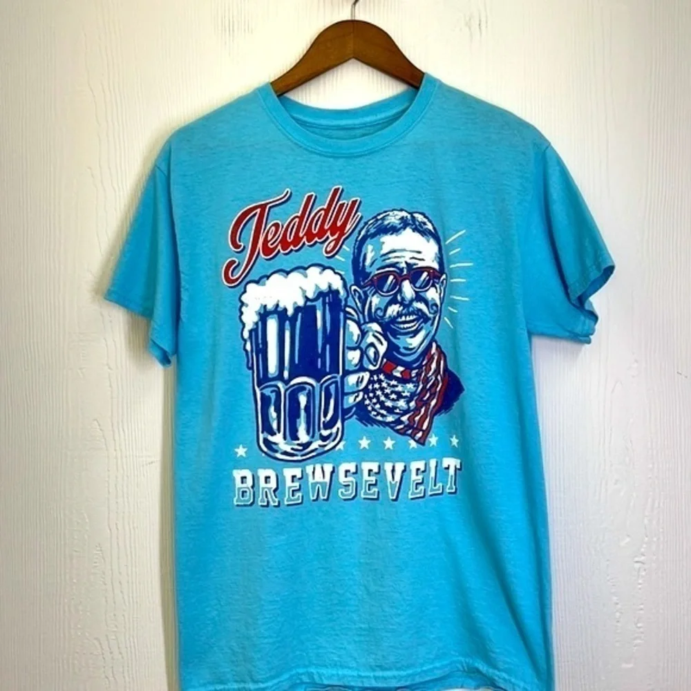 Freedom State Of Mind - Teddy Brewsevelt Graphic With Him & Beer T Shirt Size M - Picture 7 of 10